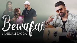 Bewafai Official Video  Sahir Ali Bagga  Shahzad Khan  Vyral Tunes  Hamza Khan [upl. by Geanine97]