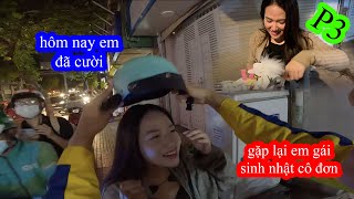 P3  Không Thể Kìm Chế Nên Mình Đã Tiếp Tục Sang Chở Em Gái Sinh Nhật Một Mình  GoGo TV [upl. by Adihsaar]