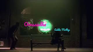 Orasaadha usrathan lyrics video [upl. by Adnovad454]