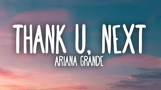 Ariana Grande  thank u next Lyrics [upl. by Smoot452]