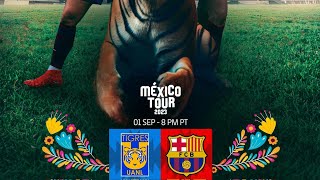 Pretemporada 2023 Femenino  Tigres UANL vs FCBarcelona [upl. by Joappa]