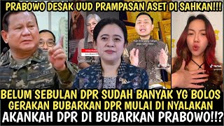 NGERIgerakan BUBARKAN DPR mulai di nyalakan prabowo desak DPR sahkan UUD prampasan aset koruptor [upl. by Odine217]