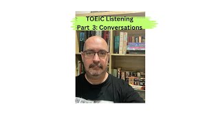 TOEIC Listening Part 3 [upl. by Prussian]