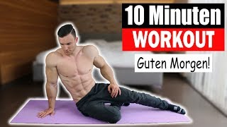 10 MIN MORGEN WORKOUT  Ganzkörper ohne Equipment  Sascha Huber [upl. by Eniar]