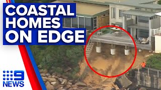 Coastal homes teeter after barrage of violent waves  9 News Australia [upl. by Alyse]