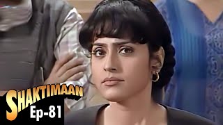 Shaktimaan शक्तिमान  Full Episode 81  Kids Hindi Tv Series [upl. by Vizza]