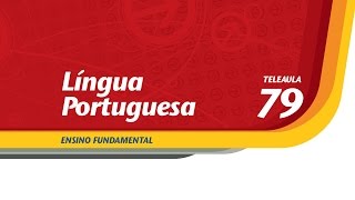 79  Alerta companheiro  Língua Portuguesa  Ens Fund  Telecurso [upl. by Fisoi]