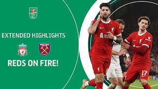 ⭐️ FIVE STAR REDS  Liverpool v West Ham United Carabao Cup Quarter Final extended highlights [upl. by Odnolor648]