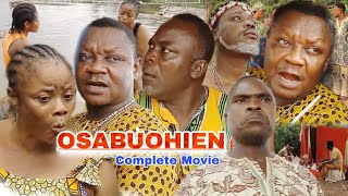 OSABUOHIEN  Complete Movie LATEST BENIN MOVIES 2023 [upl. by Halette]