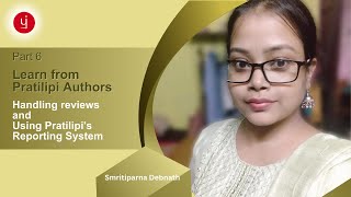 Learn from Pratilipi Authors  Handling reviews in Pratilipi  Smritiparna Debnath [upl. by Nena]