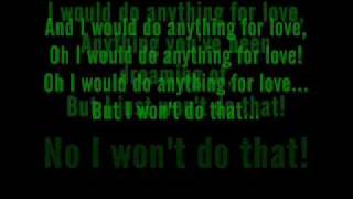 Meat Loaf  I Would Do Anything For Love But I Wont Do That Lyrics [upl. by Zedecrem]