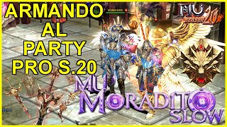 😱 Armando al Party Pro Mu Online Season 20 13 MuMoraditoSlow [upl. by Giamo]