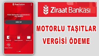 Ziraat Mobil MTV MOTORLU TAŞITLAR VERGİSİ Ödeme MTV Nasıl Ödenir [upl. by Bakerman]