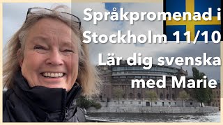 Spontan Språkpromenad i Stockholm 111024 Lär dig svenska svenskamedmarie [upl. by Sine]