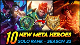 10 META HEROES TO SOLO RANK UP IN NEW SEASON 32  Mobile Legends Tier List [upl. by Mikal]