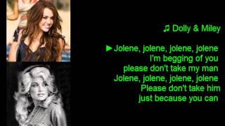 Miley CyrusDolly Parton  quotJolenequot w colorful Lyrics [upl. by Kaufmann]