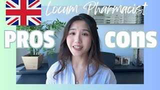 Pros and Cons being a locum pharmacist in the UK [upl. by Rosanna]