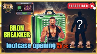 5🌟 BRON BREAKKER 5❌ LOOTCASE OPENING 🤔  WWE MAYHEM GAMEPLAY  wwemayhem bringonthemayhem wwe [upl. by Mellisa]