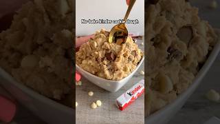 Making Nobake KINDER cookie dough 😍 easyrecipe recipe tutorial [upl. by Pogue462]