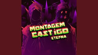 Montagem Castigo Eterna  Slowed [upl. by Noir]