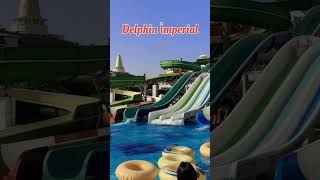 Delphin İmperial Hotel Antalya travel antalya vlog summer vacation türkei shortvideo short [upl. by Sasha]