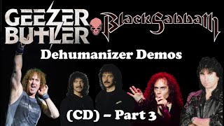 Black Sabbath  Geezer Butler  Computer God  Dehumanizer Demos CD  Part 3 [upl. by Bilek]