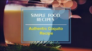 Authentic Coquito Recipe [upl. by Akinhoj]