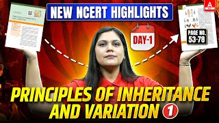 Genetics Class 12  Lecture  1  New NCERT Highlights  NEET 2025 amp Boards  Garima Goel [upl. by Trixi382]