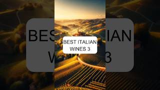 Top Italian Wines Part 3 topwine winefacts italienwine bestwine winepassion winepairing [upl. by Whitcomb]