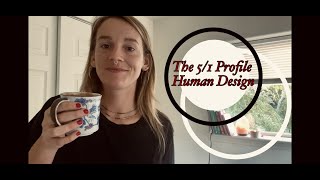 Human Design 51 Profile ★ [upl. by Eugine121]