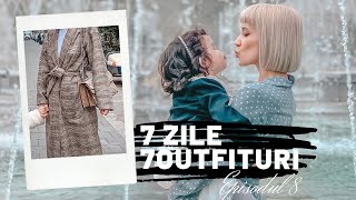 7 ZILE 7 OUTFITURI O tinuta pentru fiecare zi a saptamanii Ep8 [upl. by Lanor213]