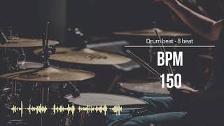 150 BPM 드럼비트 Simple Straight Beat 150 BPM [upl. by Larner]