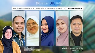 Kuliah Umum dan Orientasi Mahasiswa Baru S1 PJJ Manajemen [upl. by Yrocej]