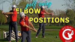 Keep your elbows correct in the golf swing All elbow positions [upl. by Methuselah]