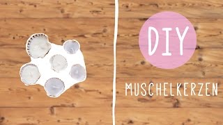 Kerzen selber machen – Muschelkerzen DIY [upl. by Udelle]