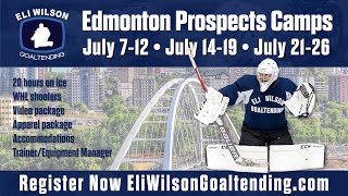 Eli Wilson Goaltending  Edmonton Prospects Camps July 2024 itsaboutskill [upl. by Angela]