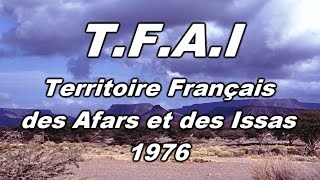 DJIBOUTI TFAI 1976quotTerritoire Français des afars et de issasquot [upl. by Animrac]