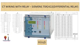 SIEMENS 7SR2422 Differential Relay CT Wiring  REF CT Wiring  Relay Physical Connection Diagram [upl. by Beaumont779]