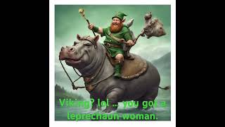 The Viking leprechaun marries a hippo 🫶🏻 [upl. by Nnaoj]