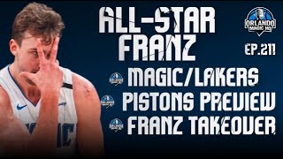 Orlando Magic Podcast  Ep 213  “AllStar Franz“ [upl. by Hamirak]