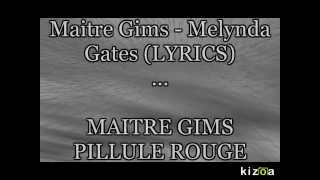 Maître Gims  Melynda Gates LYRICS [upl. by Lora]