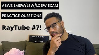 ASWB LMSW LSW LCSW Exam Prep  Practice Questions FIRSTNEXTBESTMOST with RayTube 7 [upl. by Mcneely]