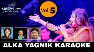 Sing Along With Alka Yagnik • Original Bollywood Karaoke • Vol5 [upl. by Hubie216]