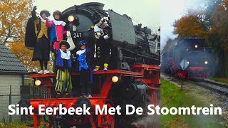 Sinterklaas Intocht Eerbeek Met De Stoomtrein op 181123  VSM [upl. by Eruza812]