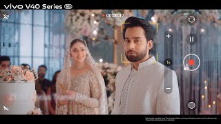 vivo V40 Series – Bilal Abbas Khan amp Durefishan Saleem [upl. by Ajan]