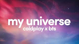 1 Hour Coldplay X BTS  My Universe One Hour Loop [upl. by Wiburg]