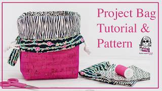 Project Bag  FREE PATTERN amp Tutorial [upl. by Dame]