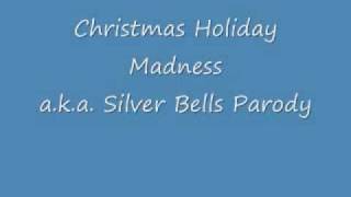 Silver Bells Christmas Parody [upl. by Missi]