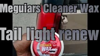 Using Meguiars Cleaner Wax On My Faded Tail Lights [upl. by Darrej]