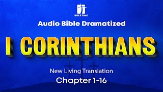 The Book of 1 Corinthians Audio Bible  New Living Translation NLT [upl. by Leonelle]